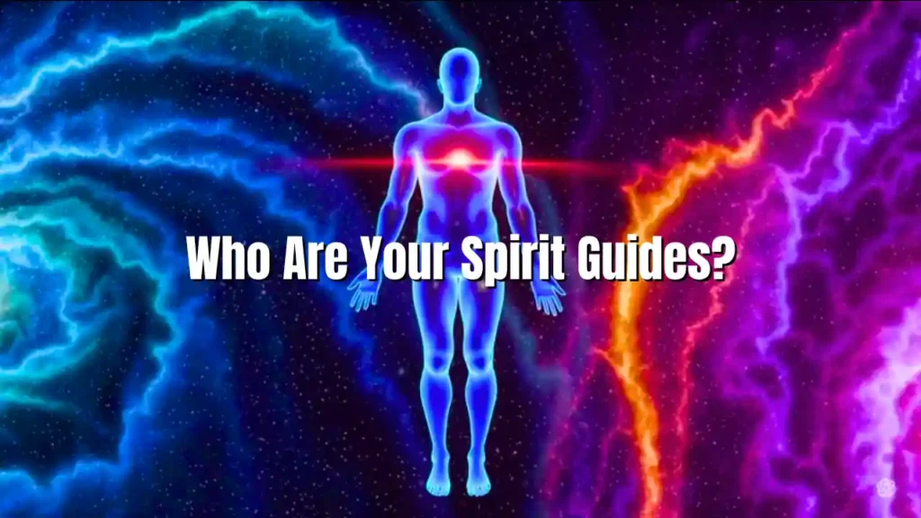 Who Are Your Spirit Guides